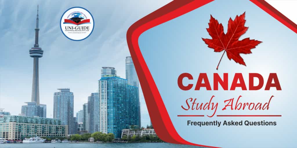 Study in CanadaÃ‚Â  Frequently Asked Questions (FAQ)