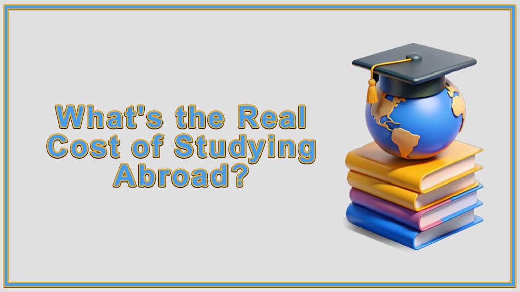 cost of studying abroad