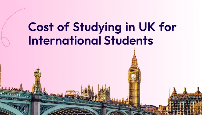 Cost of Studying in the UK for International Students