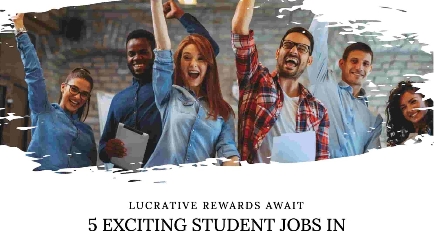 5-Exciting-Student-Jobs-in-Canada-for-2023-with-Lucrative-Rewards